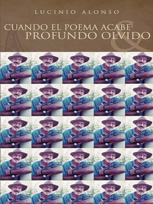 cover image of "Cuando el poema acabe" y "Profundo olvido"